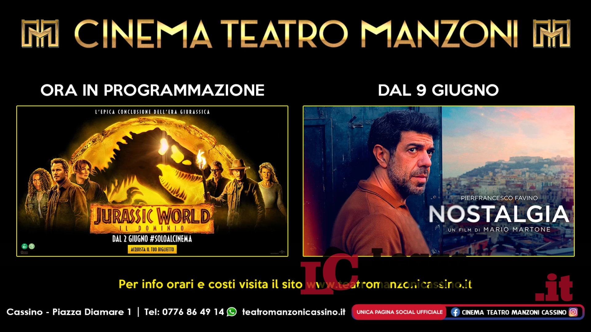 Cinema Teatro Manzoni Cassino, in arrivo una doppia programmazione: "Jurassic World" e "Nostalgia"