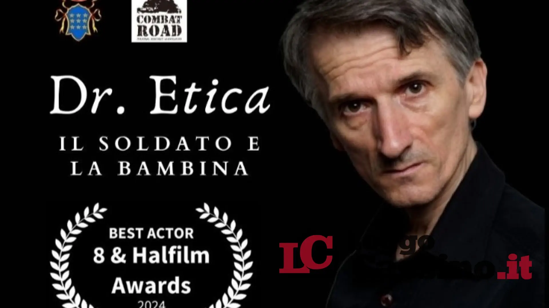 “Dr. Etica”, “Il soldato e la bambina” 3 premi al festival “8 & Halfilm Awards2024”