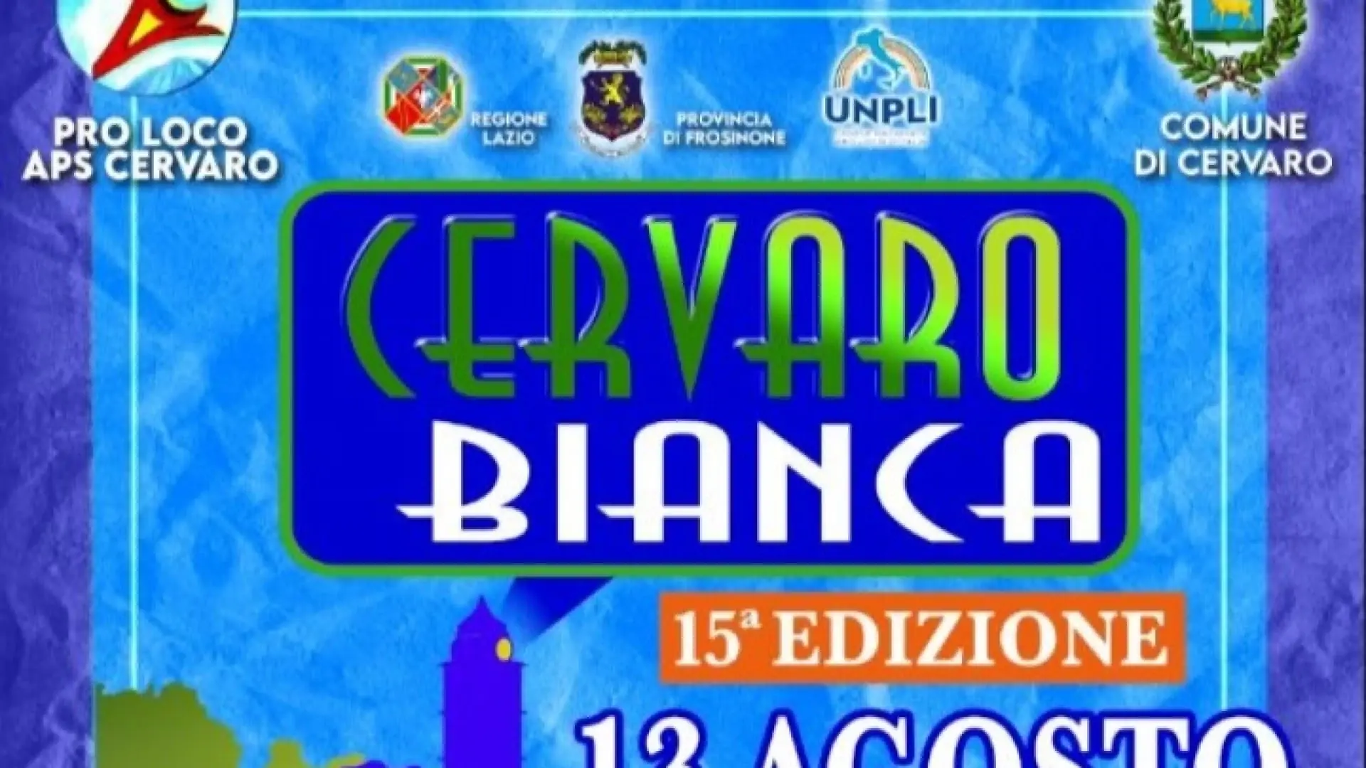 Cervaro, il 13 agosto ci sarà la "Notte Bianca"