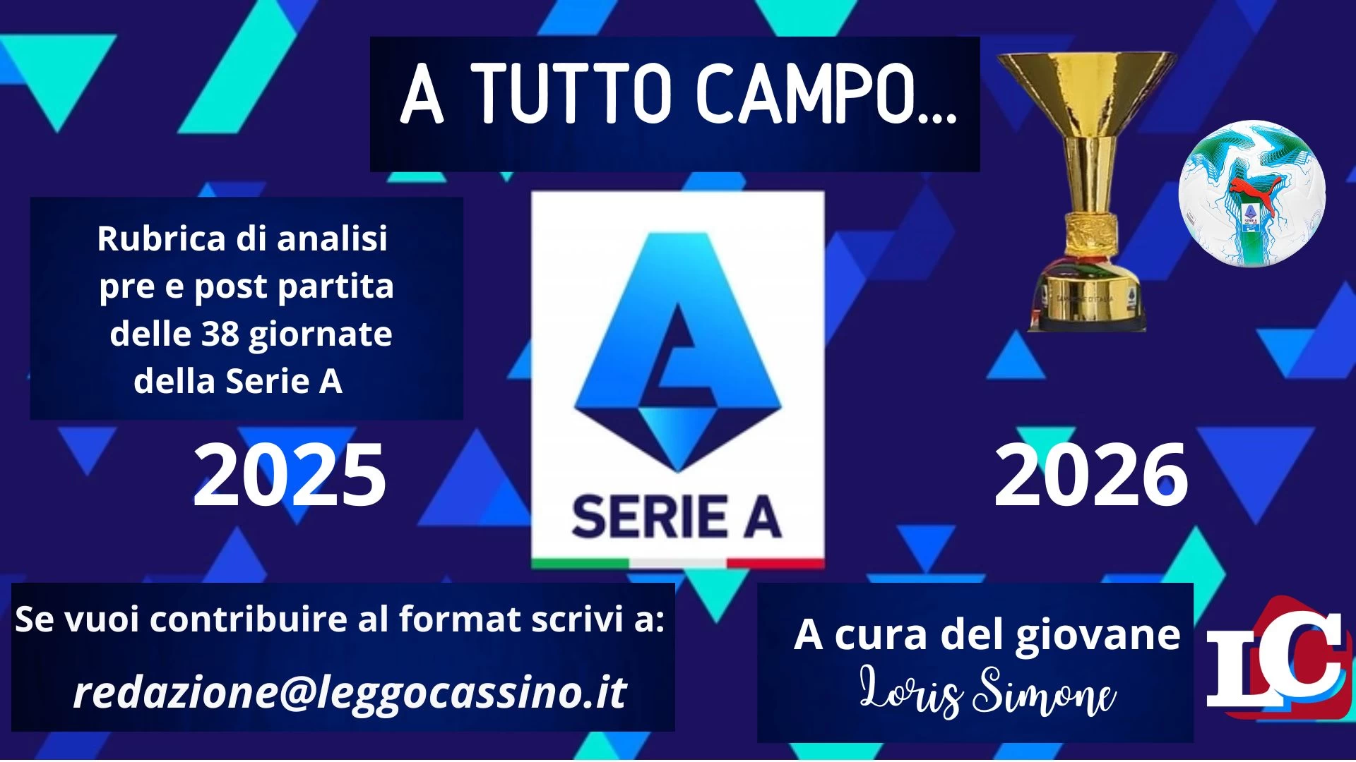 Serie A ai nastri di partenza, LeggoCassino lancia una nuova rubrica sportiva