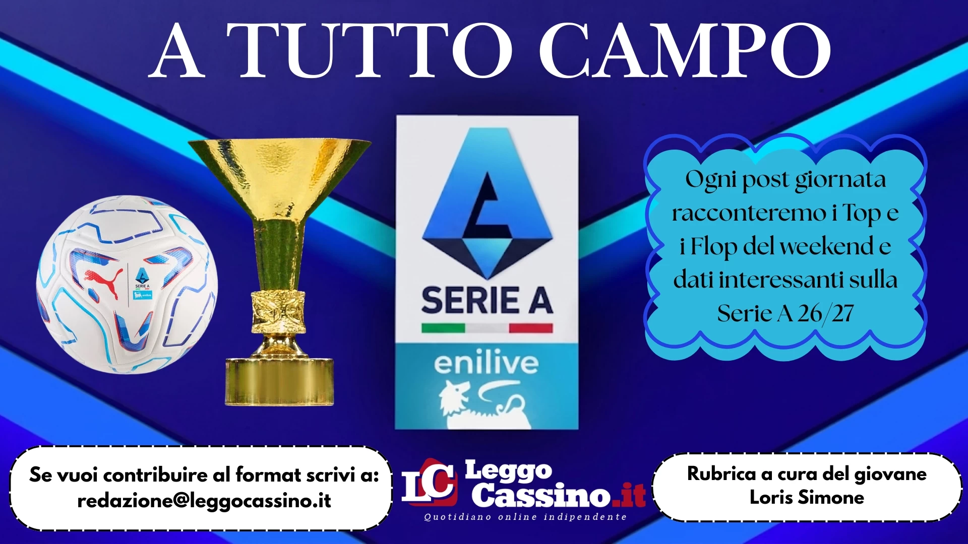 Il pallone torna a rotolare: scatta la Serie A e su LeggoCas...
