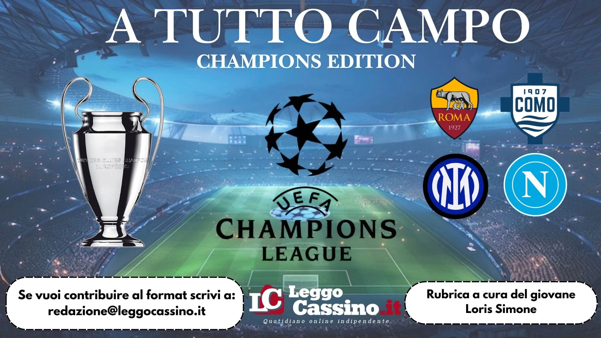 "A Tutto Campo" vola in Europa: i sorteggi di Inter, Napoli,...