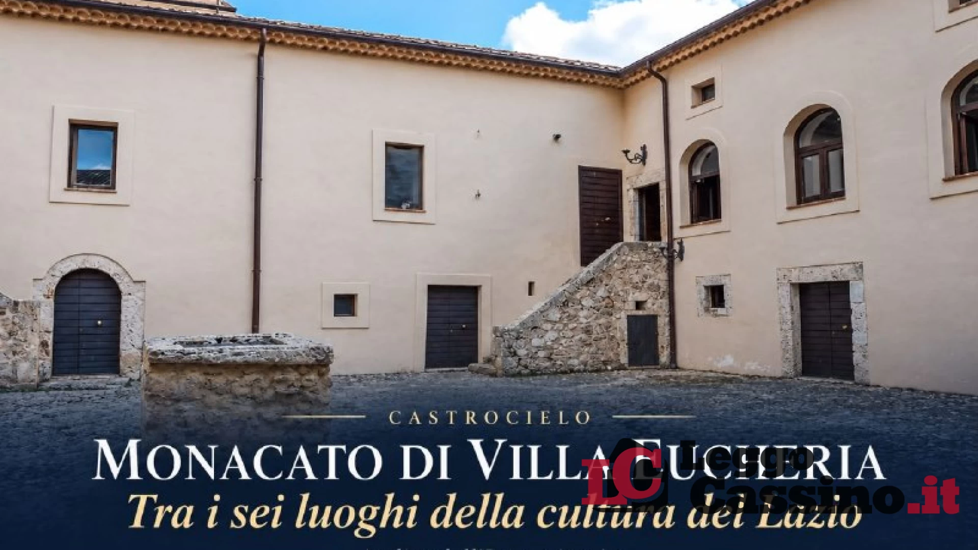 Il monacato di Villa Eucheria tra i sei luoghi della cultura...
